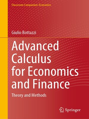 cover image of Advanced Calculus for Economics and Finance